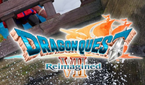 ドラゴンクエスト7Reimagined